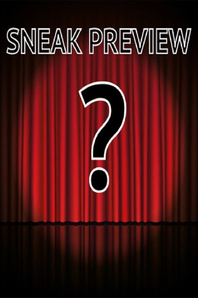SNEAK PREVIEW Poster