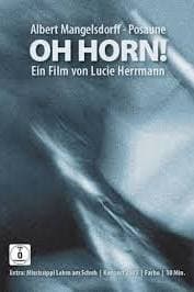 Oh Horn! Albert Mangelsdorff - Posaune poster